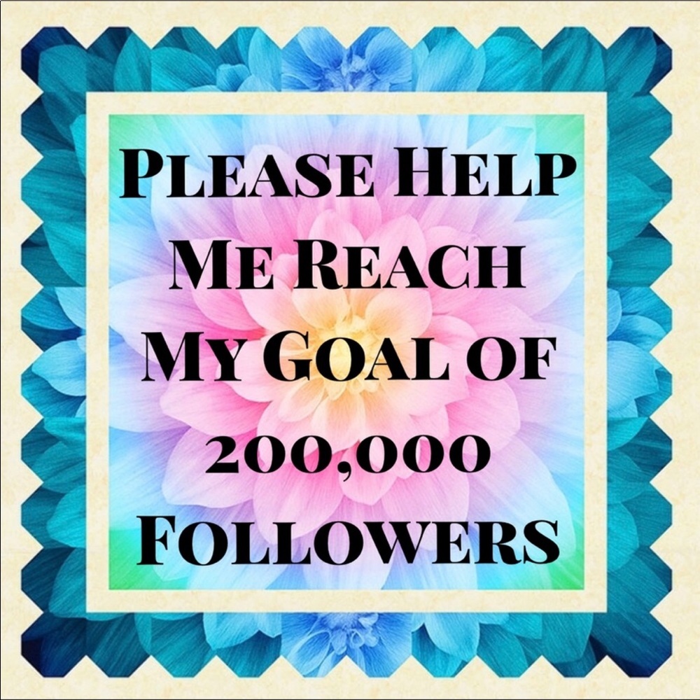 Help me get to my Goal of Followers!